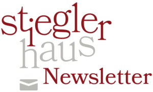 STHNewsletterh800 Stieglerhaus Newsletter