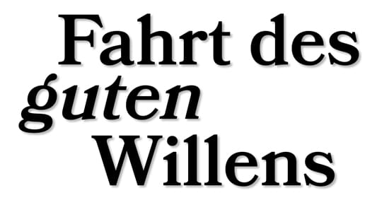 Fahrt des guten Willens